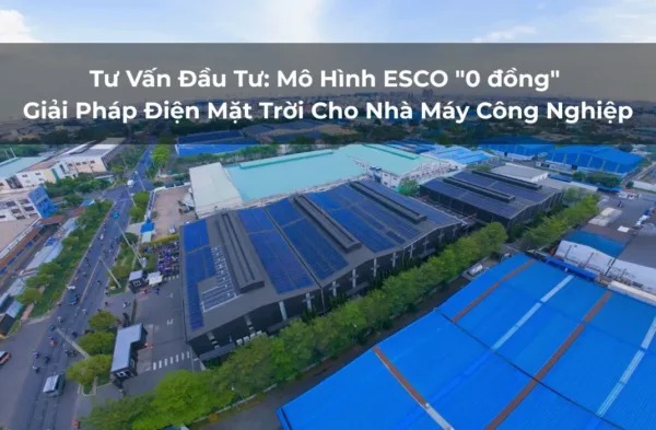 tu-van-dau-tu-mo-hinh-esco-o-don